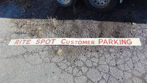 lot 10A image: Vintage Rite Spot Customer Parking Metal Sign, Single Sided, 6 x 84