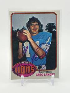 lot 426 image: 1976 Topps - Greg Landry Autograph Card Detroit Lions Legend