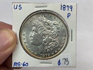 lot 73 image: 1879 Morgan Silver Dollar