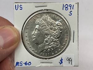 lot 99 image: 1891-S Morgan Silver Dollar