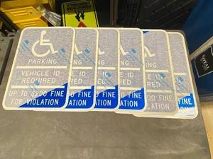 lot 43AD image: Set of 6 Handicap Parking Signs - Vehicle ID Required - Up to $200 Fine