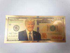 lot 333 image: Donald Trump Novelty Gold Foil 1000 Dollar Note