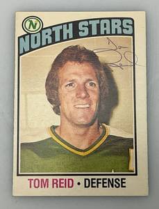 lot 102 image: 1976 O-Pee-Chee Autographed (TOM REID) NORTH STARS Trading Card (In Protective Sleeve)