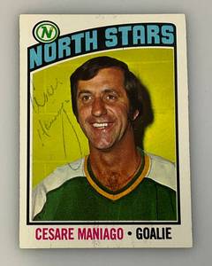 lot 107 image: 1976 Topps Autographed (CESARE MANIAGO) NORTH STARS Trading Card (In Protective Sleeve)