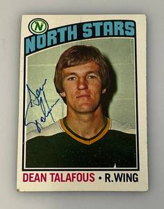 lot 110 image: 1976 Topps Autographed (DEAN TALAFOUS) NORTH STARS Trading Card (In Protective Sleeve)