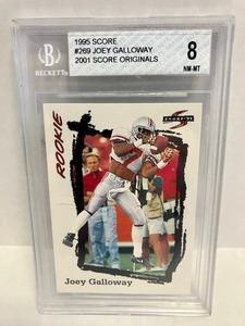 lot 55 image: 1995 Score Joey Galloway RC Beckett 8 Graded