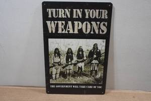 lot 142 image: Novelty Metal Sign - Turn in Your Weapons