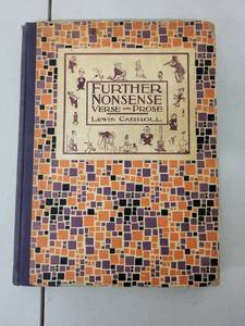 lot 54AE image: Further Nonsense Verse and Prose by Lewis Carroll 1926 Hardcover Book