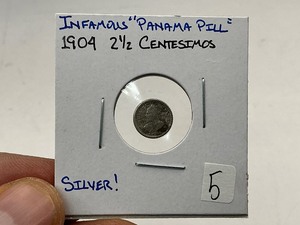 lot 5 image: 1904 Silver Panama Pill