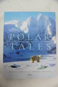lot 36 image: Polar Tales The Future of Ice, Life, and The Arctic. Melissa Schaer and Fredrik Granath