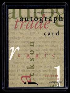 lot 31 image: Reggie Jackson RARE Unredeemed Auto Redemption Card 1995 Upper Deck Trade Card