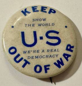 lot 14LB image: Vintage U.S. Keep Out of War Button