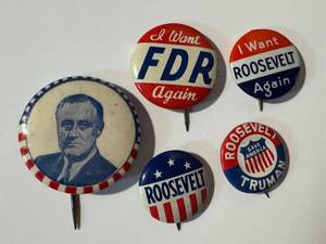 lot 26LB image: Vintage Roosevelt Pinbacks (Lot of 5) - FDR Campaign Buttons