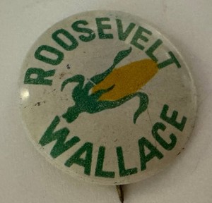 lot 39LB image: Vintage Roosevelt-Wallace Campaign Button - Vintage Political Memorabilia