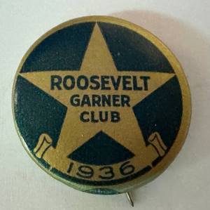 lot 61LB image: Vintage Roosevelt-Garner Club 1936 Pin-Back Button