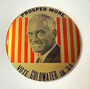 lot 64LB image: Vintage Barry Goldwater 1964 Campaign Button - Vintage Barry Goldwater Jumbo 6-inch Pinback