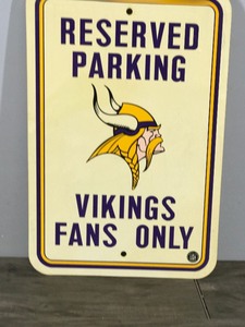 lot 330 image: Minnesota Vikings Hard Plastic Sign - Reserved Parking - Vikings Fans Only