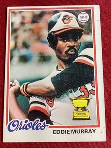 lot 128 image: 1978 Topps Eddie Murray Rookie Card