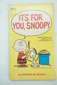 lot 136 image: Vintage Snoopy Comic Book. Its For You Snoopy by Charles M. Schulz. 1971