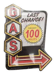 lot 11 image: Open Road  Last Chance Gas Service Sign