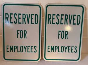 lot 118 image: 2 Metal Signs Reserved For Employees