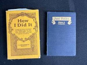 lot 260 image: Pair of Antique Books How I Did It by Peace E. Paxton and Just Folks by Edgar A. Guest
