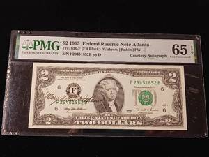 lot 79 image: Courtesy Autograph - $2 1995 Federal Reserve Note Atlanta � 65 EPQ Gem Uncirculated � PMG Paper Money Guarantee   - TAX EXEMPT
