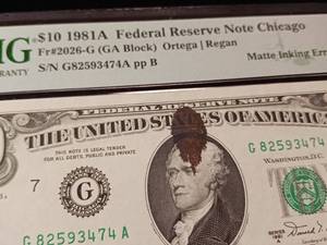 lot 225 image: Matte Inking Error  1981A Federal Reserve $10 Note Chicago � 64 EPQ Choice Uncirculated � PMG Paper Money Guarantee  - TAX EXEMPT