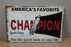 lot 108 image: Novelty Metal Sign - Champion Spark Plugs