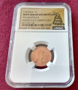 lot 48 image: 2001 Uncirculated Broadstruck Error Penny - NGC Certified