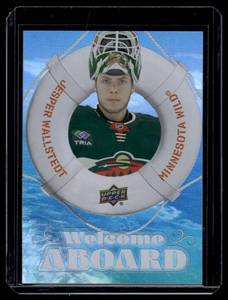 lot 121A image: Jesper Wallstedt RC Insert 2024-25 Upper Deck Series 2 Welcome Aboard #WA-5 Rookie Minnesota Wild Hockey Card