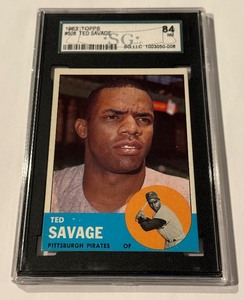 lot 105 image: 1963 Topps Ted Savage #508 SGC 84 NM Graded Vintage Baseball Card