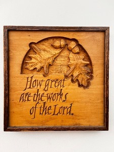 lot 20 image: Hand-Carved Wood Plaque with Oak Leaves and Religious Quote