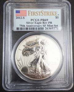 lot 299 image: 2012-S PR69 American Eagle PCGS Slabbed First Strike 75th anniversary SF mint