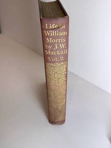 lot 25 image: The Life of William Morris - J. W. Mackail Vol II, New Edition (1901)