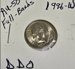 lot 58 image: 1996-W Dime, AU-50 Full Bands & Double Die Obverse (DDO)