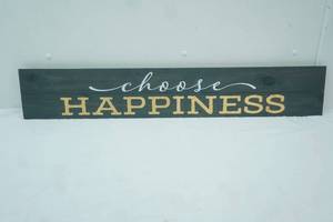 lot 327 image: Choose Happiness Wooden Wall Decor 36x6