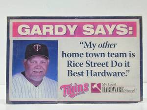 lot 121 image: Ron Gardenhire MN Twins Hardware Store Advertising Sign