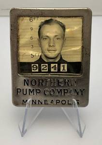 lot 137 image: Vintage Very Cool NORTHERN PUMP COMPANY Employees Badge