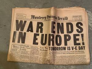 lot 378 image: Monterey Peninsula Herald Front Page - War Ends in Europe May 7, 1945