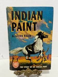 lot 20 image: 1942 Indian Paint Book by Glenn Balch-The Story of an Indian Pony