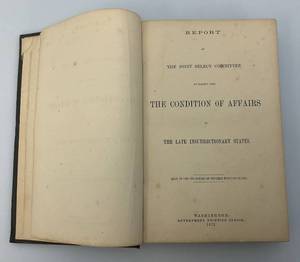 lot 51 image: 1872 Hardcover Book KU KLUX Conspiracy #1 Report Of Committee Printed By Washington Government Printing Office