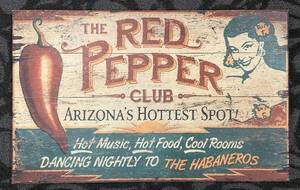 lot 218 image: The Red Pepper Club Sign - 20x32 in Arizona Vintage Advertising