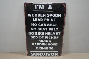 lot 157 image: Vintage Style Metal Sign - Im a Survivor