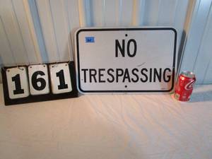 lot 161 image: Vintage No Trespassing Sign