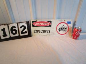 lot 162 image: Danger Explosives Sign