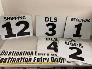 lot 82G image: Warehouse SHIPPING RECEIVING USPS DLS numbered dock door signs and Destination Entry Door panels