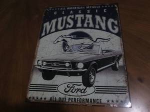 lot 505 image: Mustang Ford classic metal sign...