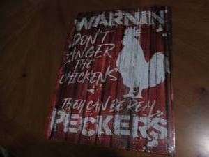 lot 514 image: Chicken coop metal sign...