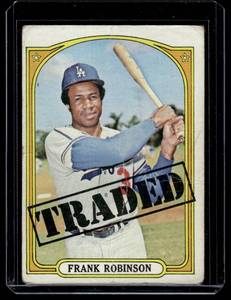 lot 31 image: Frank Robinson RARE HIGH # 1972 Topps Traded #754 Vintage Baseball Card